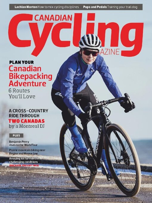 Title details for Canadian Cycling Magazine by Gripped Inc - Available